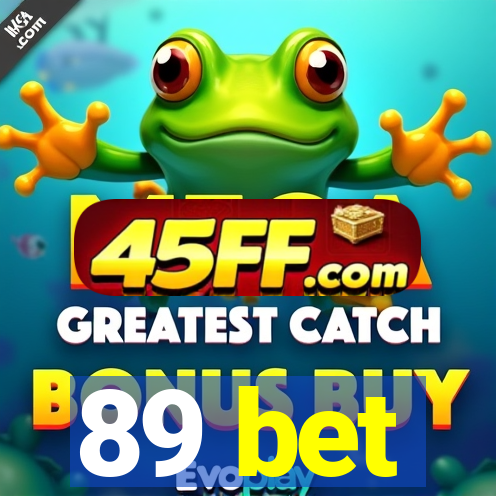 89 bet